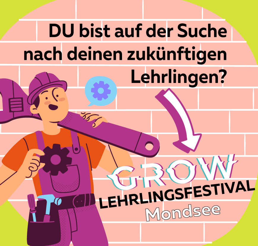 GROW Lehrlingsfestival Mondsee Q